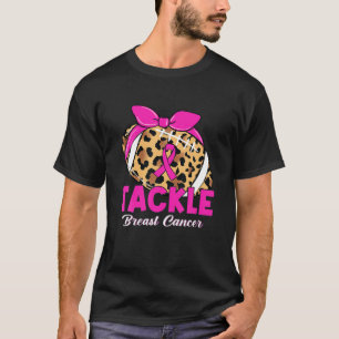 Tackle Breast Cancer Awareness Pink Ribbon Leopard T-Shirt