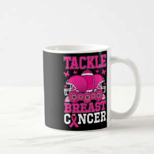 Tackle Breast Cancer Awareness Support Pink Ribbon Coffee Mug