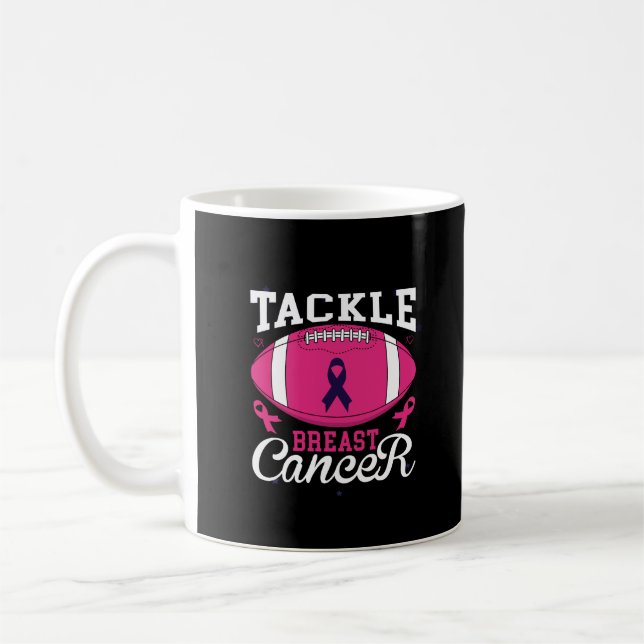 tackle breast cancer coffee mug (Left)