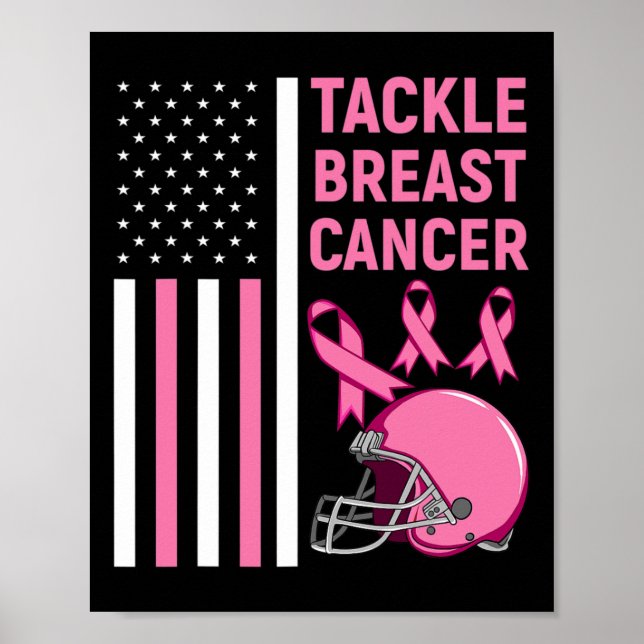 Tackle Breast Cancer Football American Flag  Poster (Front)
