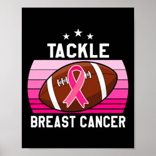 Tackle breast cancer Men women Tee Vintage Footbal Poster