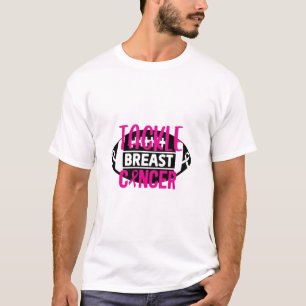 TACKLE BREAST CANCER T-Shirt