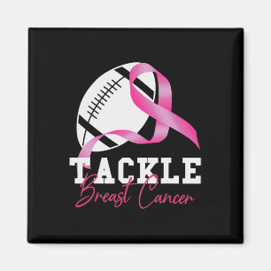 Tackle Breast Cancer Women Breast Cancer Awarenes Magnet