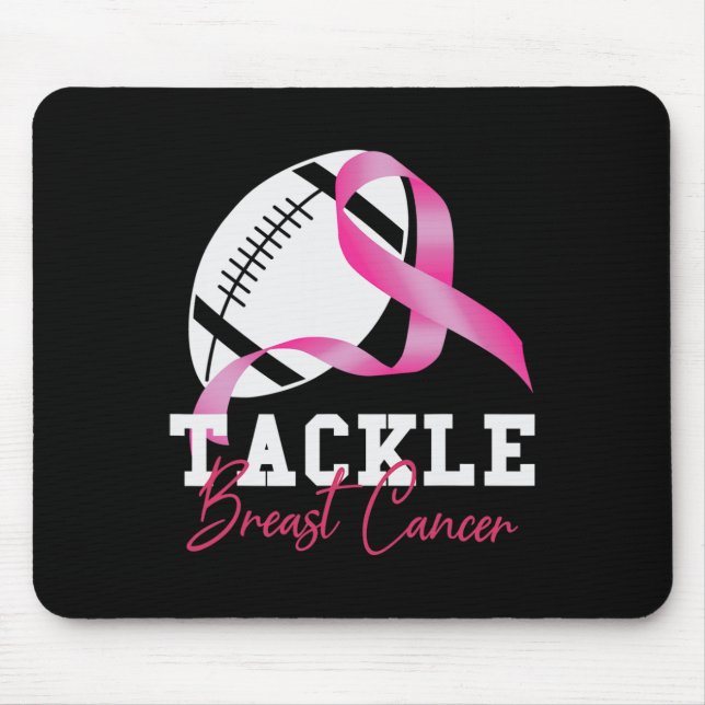 Tackle Breast Cancer  Women Breast Cancer Awarenes Mouse Mat (Front)