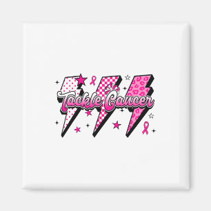 Tackle Cancer Breast Cancer Awareness Magnet