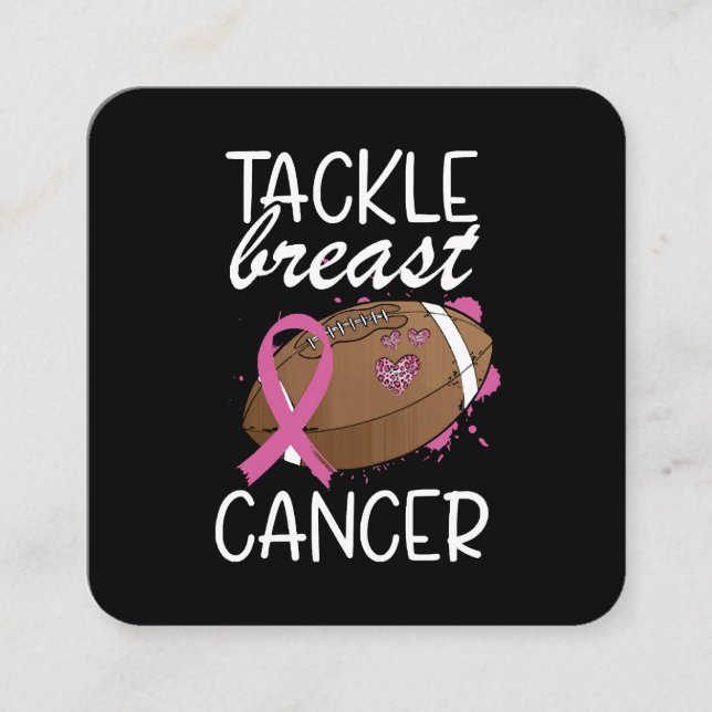 Tackle Cancer Breast Cancer Awareness Ribbon  Square Business Card (Front)
