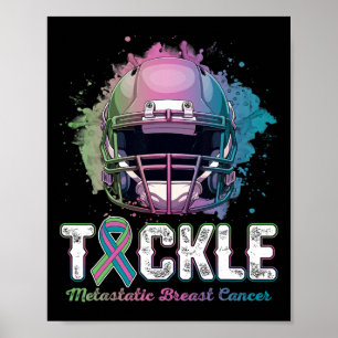 Tackle Metastatic Breast Cancer Awareness Day Foot Poster