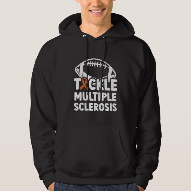 Tackle Multiple Sclerosis Multiple Sclerosis Aware Hoodie (Front)