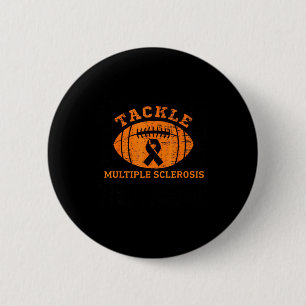 Tackle Multiple Sclerosis Orange Ribbon Awareness 6 Cm Round Badge