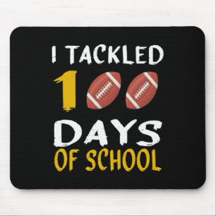 Tackled 100 Days Of School 100th Day Of School Foo Mouse Mat
