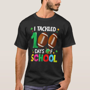 Tackled 100 Days Of School Shirt, Football 100th D T-Shirt