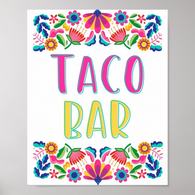 Taco Bar Fiesta Party Mexican Flowers Poster (Front)