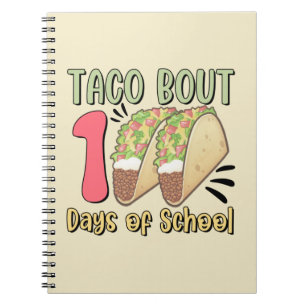 Taco Bout 100 Days of School Notebook