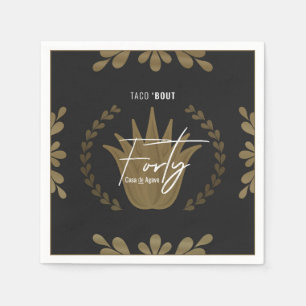 Taco' Bout 40   Black/Gold Tequila Napkins 