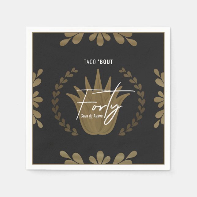 Taco' Bout 40 | Black/Gold Tequila Napkins  (Front)