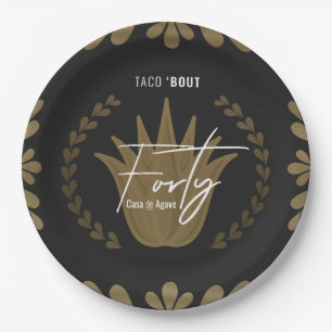 Taco' Bout 40   Black/Gold Tequila Paper Plates
