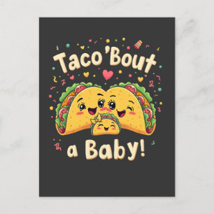 Taco 'Bout a Baby Pregnancy Tao Cinco De Mayo Holiday Postcard