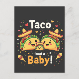 Taco 'Bout a BabyPregnancy Announcement 