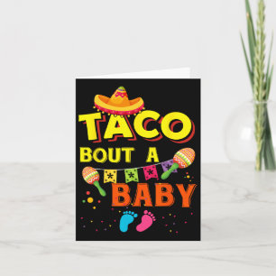 Taco Bout A By Mexican Food Cinco De Mayo Card