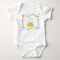 Taco bout a cutie - cute baby gift for newborn