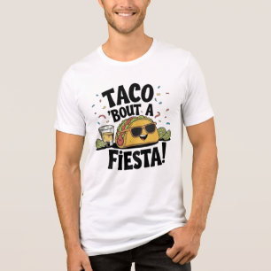 Taco 'Bout A Fiesta! - Cinco de Mayo  Tri-Blend Shirt