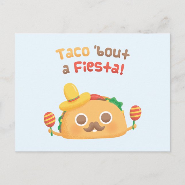 Taco Bout A Fiesta Cute Food Pun Humour Postcard (Front)