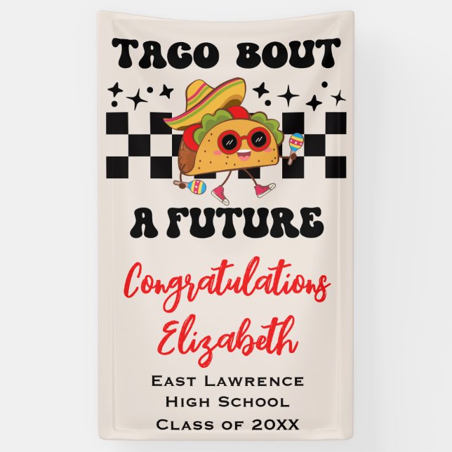 Taco Bout a Future Fiesta Graduation Banner (Vertical)