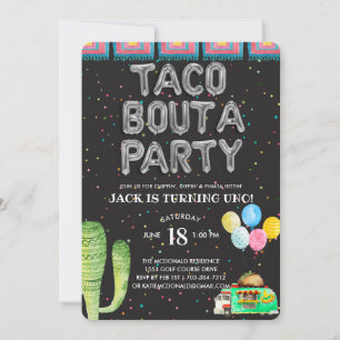 Taco Bout A Party   First Birthday Invitation