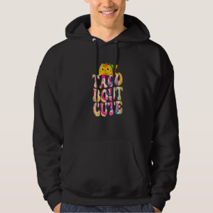 Taco Bout cute cat tie dye Groovy national Tacos d Hoodie