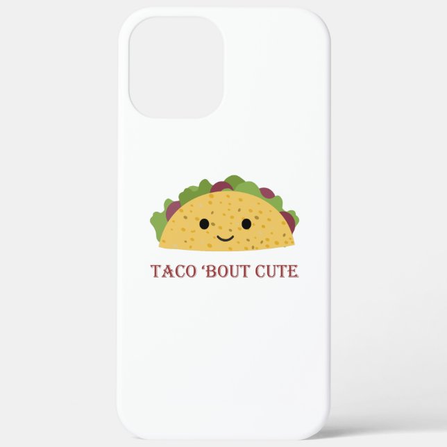 Taco Bout Cute Kawaii Taco Case-Mate iPhone Case (Back)