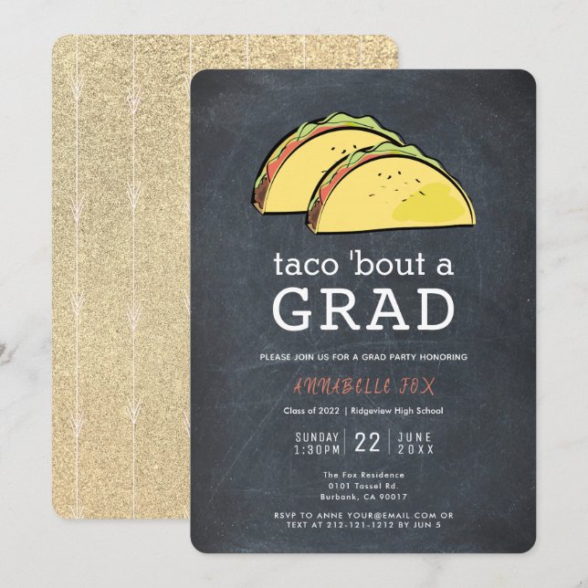 Taco Bout GRAD Chalkboard Gold Graduation Party Invitation (Front/Back)