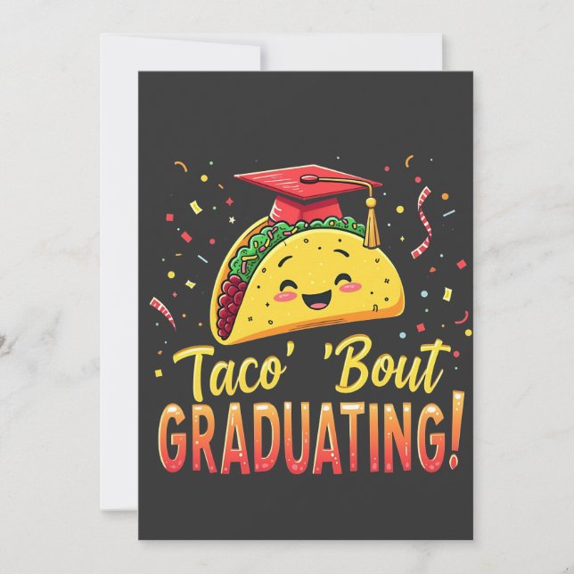 Taco 'Bout Graduating Graduation Cinco De Mayo  Invitation (Front)
