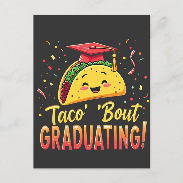 Taco 'Bout Graduating Graduation Cinco De Mayo  Invitation Postcard (Front)