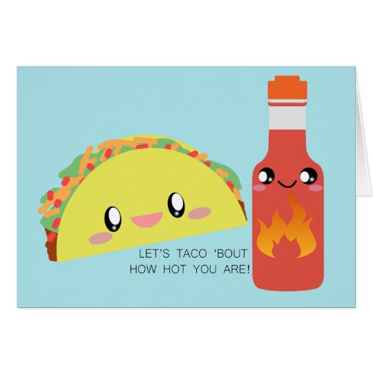 TACO 'bout HOT Greeting Card