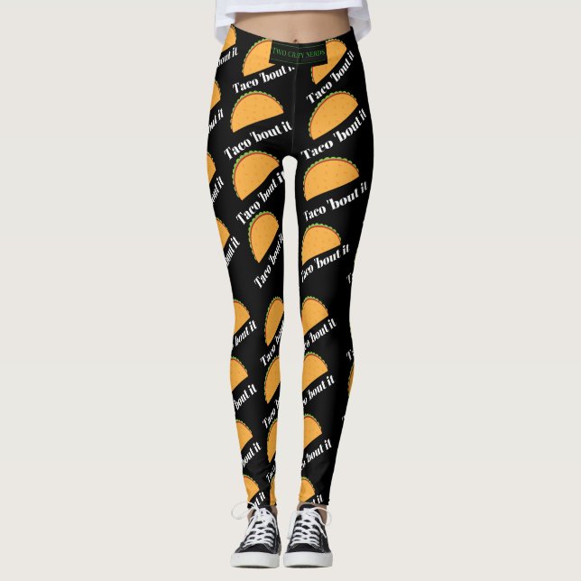 Taco 'bout it leggings (Front)