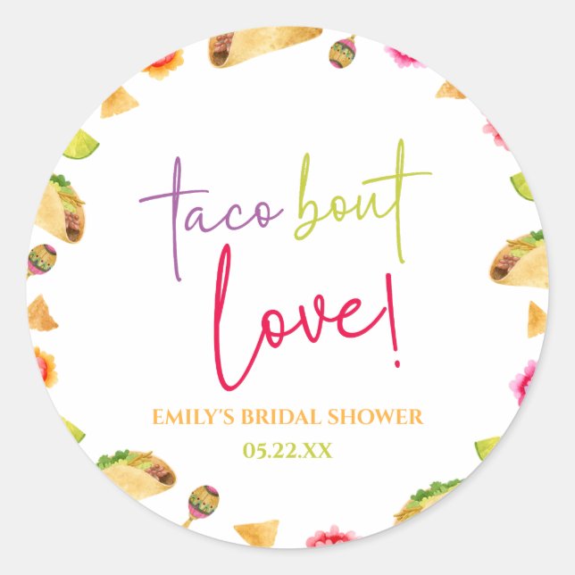 Taco Bout Love! Fiesta Bridal Shower Classic Round Sticker (Front)