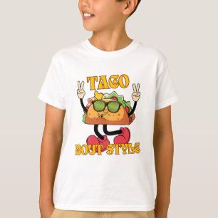 Taco Bout Style T-Shirt
