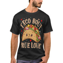 Taco Bout True Love