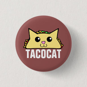 Taco Cat 3 Cm Round Badge