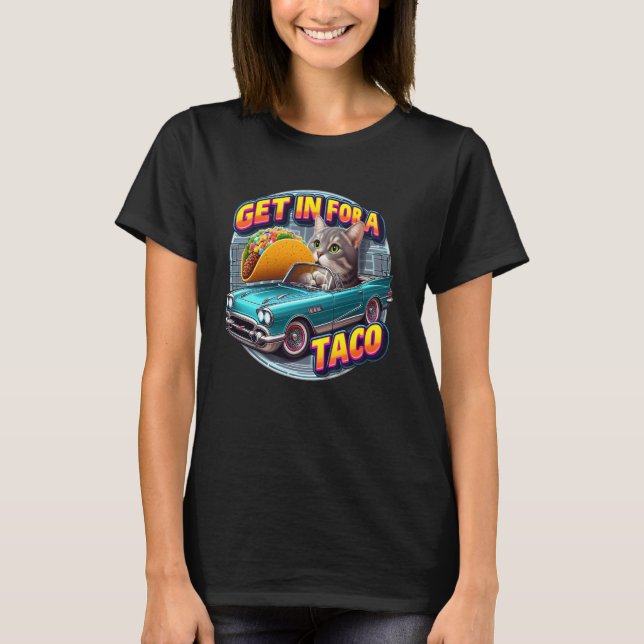 Taco Cat Cruising T-Shirt (Front)