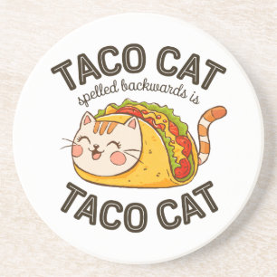 Taco Cat Spelled Backwards Is Taco Cat Cute Feline Coaster