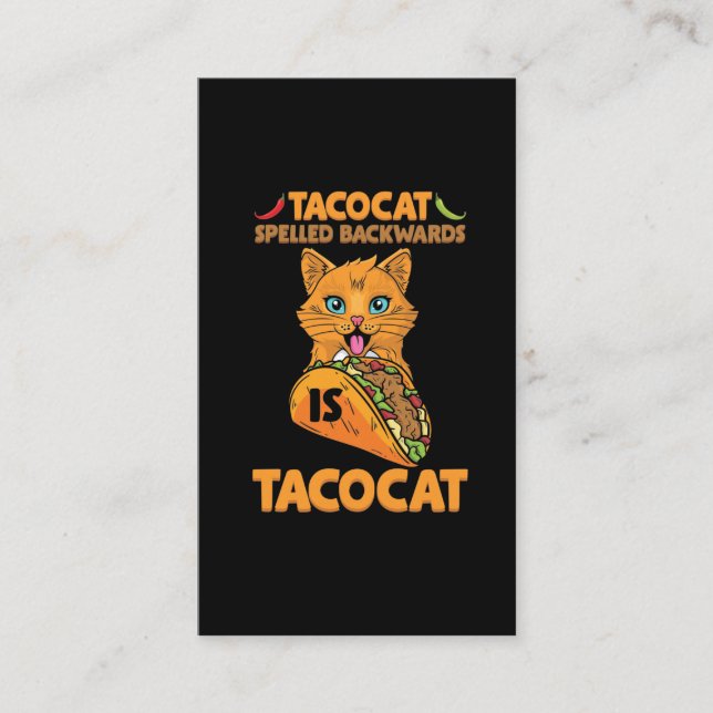 Taco Cat Spelled Backwards Tacocat Mexican Food Business Card (Front)