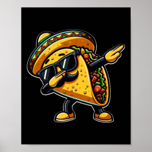 Taco Cinco De Mayo Funny Mexican Fathers Day  Poster