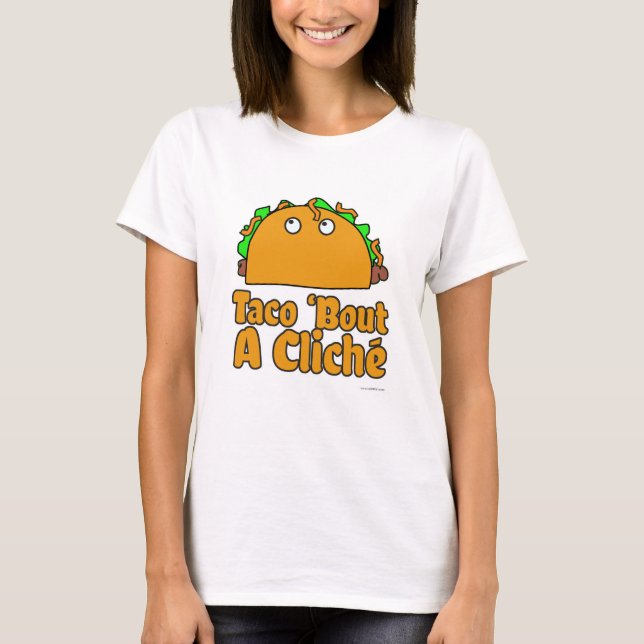 Taco Cliche Funny Cartoon Humour Design T-Shirt (Front)