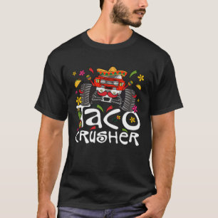 Taco Crusher Monster Truck Toddler Boys Cinco De M T-Shirt