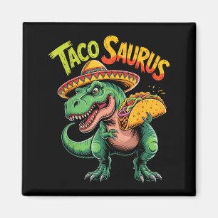 Taco dinosaur t rex funny cinco de mayo tacosaurus magnet