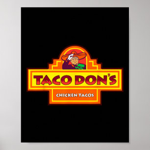 Taco Don's Chicken Tacos Trump Parody Poster