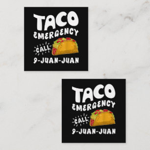 Taco Emergency Call 9 Juan Juan Funny Loyalty Card