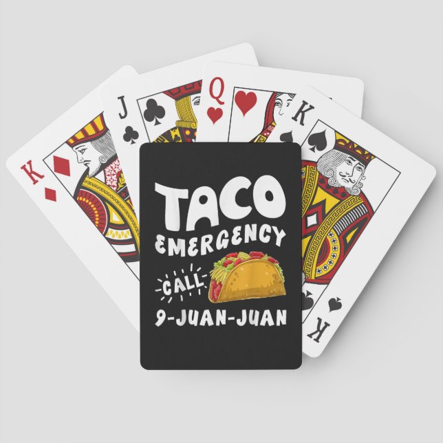  Taco Emergency Call 9 Juan Juan Funny  Playing Cards (Back)