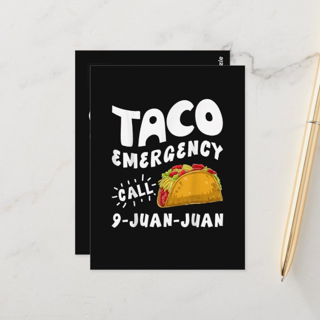  Taco Emergency Call 9 Juan Juan Funny  Postcard (Front/Back In Situ)